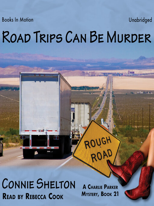 Title details for Road Trips Can Be Murder by Connie Shelton - Available